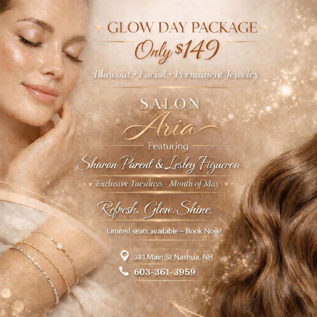 Glow Days in May @ Salon Aria in Nashua NH